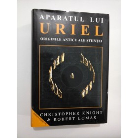 APARATUL LUI URIEL - C. KNIGHT / R. LOMAS
